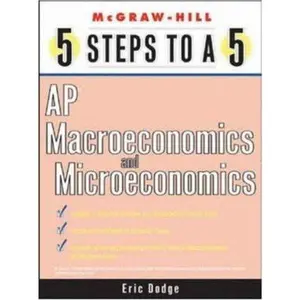 USED-5 Steps to a 5 AP Microeconomics and Macroeconomics by Eric Dodge (Paperback)