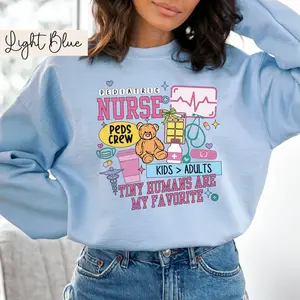 Pediatric Nurse Short Sleeve T-Shirt / Sweatshirt Peds Nurse Sweatshirt Pediatric Sweatshirt Peds Sweatshirt Pediatrics PICU Nurse Sweatshirt Pediatric ER Nurse