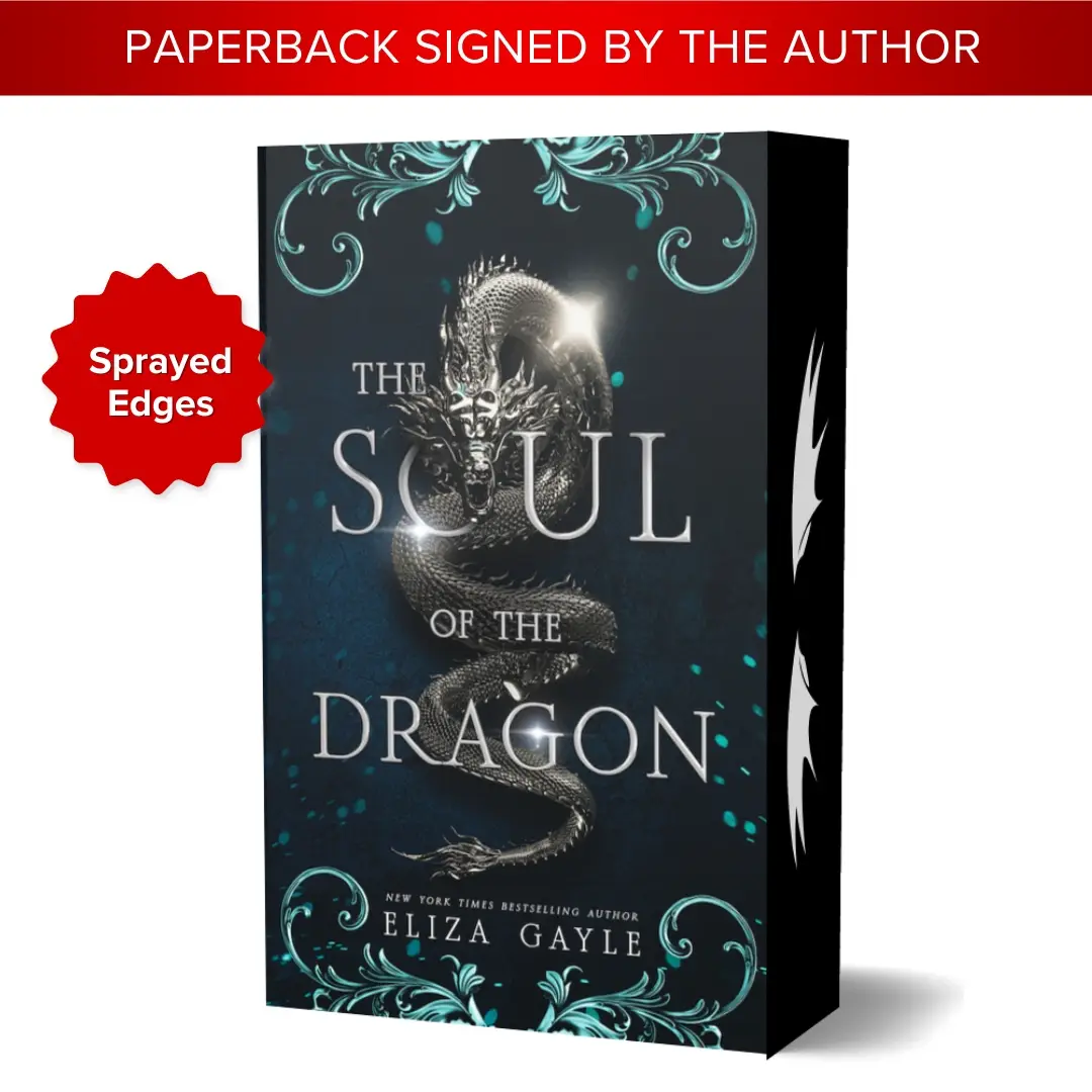 Signed Paperback sprayed edges The Soul of the Dragon Special Edition Soft Cover, spicy fantasy romance, fae romance, dragon shifters, steamy romantas
