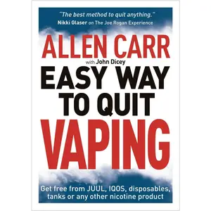 USED-Allen Carr's Easy Way to Quit Vaping: Get Free from Juul, Iqos, Disposables, Tanks or Any Other Nicotine Product by Carr, Allen (Paperback)