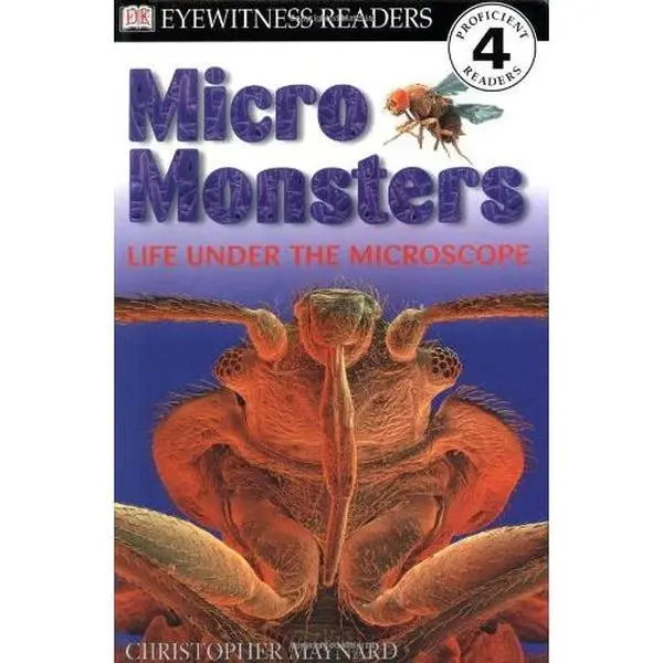 USED-DK Readers: Micromonsters (Level 4: Proficient Readers) by Christopher Maynard (Hardcover)