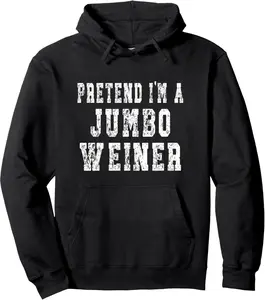 Pretend I'm A Jumbo Weiner - Funny Hotdog Halloween Costume Pullover Hoodie