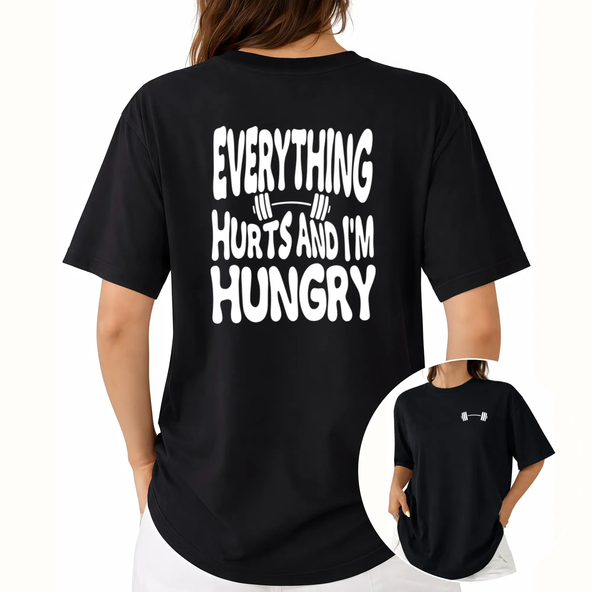 Funny Workout Gym Shirts Women Oversized Weightlifting Graphic Tshirt Everything Hurts and I'm Hungry Tee Tops