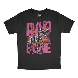 Toddler Funny T Shirts Rad To The Bone Sarcastic Dinosaur Graphic Novelty Tee For Young Kids Funny Toddler Shirts Funny Dinosaur Apparel Childrens Graphic Tees Black -