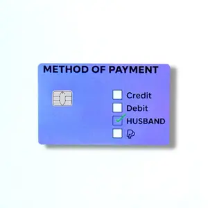 Method of Payment Husband Holographic Credit Card Sticker Debit Skin Decal Cover Waterproof Vinyl Easy To Apply Custom