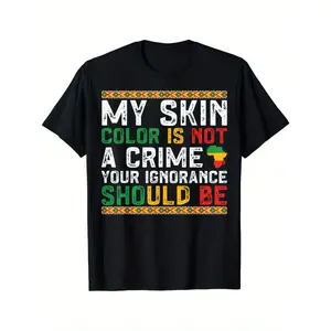 Power Black History Month T-Shirt - "My Skin Color is Not a Crime" Men's Casual Cotton Tee, Short Sleeve, Round Neck, Machine Washable, Multicolor Text Design, Adult Casual Shirt |   Short Sleeve Top |   Educational Clothing