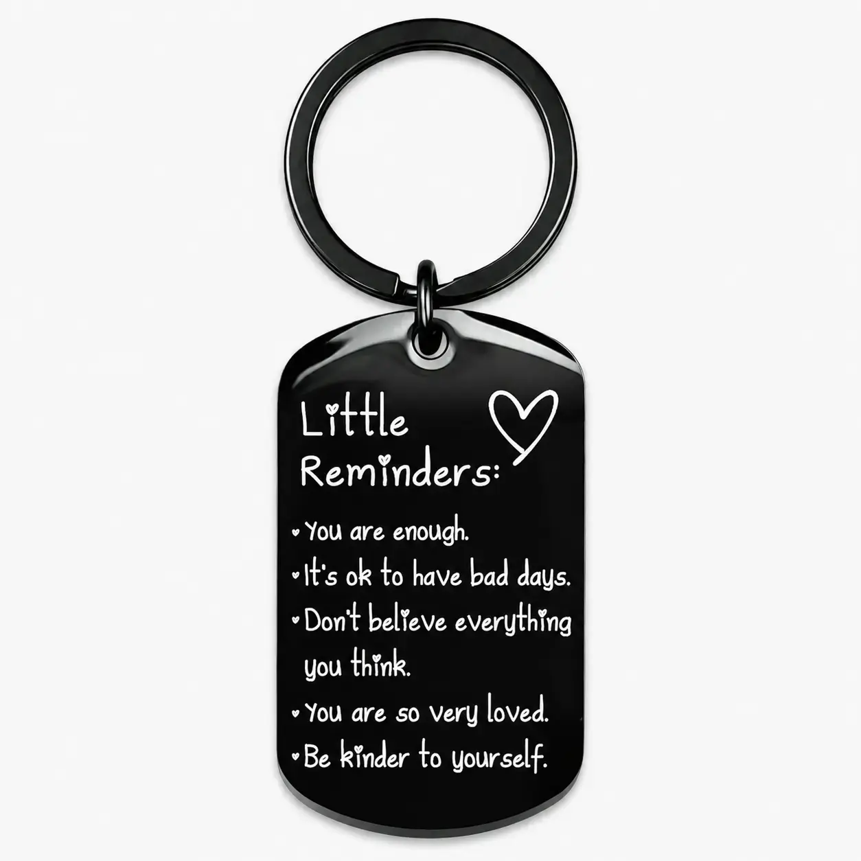 Little Reminders Keychain Gift for Women Men Friend Daughter Sister Birthday Graduation Christmas Gift, Inspirational Self Love Mental Health Reminder Keyring, Stainless Steel Dog Tag Keychain in Black Silver