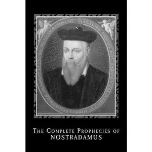 USED-The Complete Prophecies of Nostradamus by Nostradamus (Paperback)