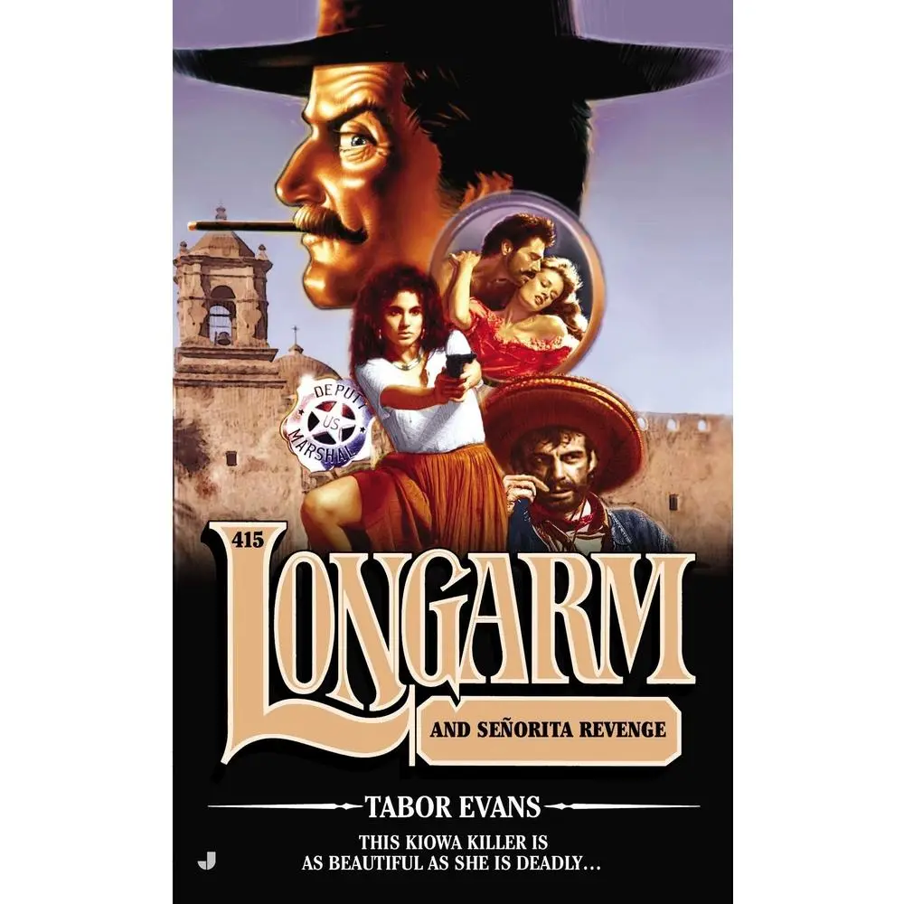 USED-Longarm 415: Longarm and Senorita Revenge by Evans, Tabor (Mass Market Paperback)