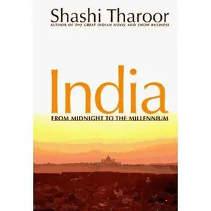 USED-India: From Midnight to the Millennium by Shashi Tharoor (Hardcover)