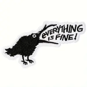 1pc Funny Crow Iron-On Patch - "Everything is Fine" Raven Meme Patch for Jackets, Hats, Backpacks & DIY Dark Humor Quirky Edgy