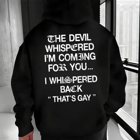 The Devil Whispered I’m Coming For You Get In Line T-Shirt & Hoodie, Dark Humor Quote Hoodie | Gothic Sarcastic Sweatshirt