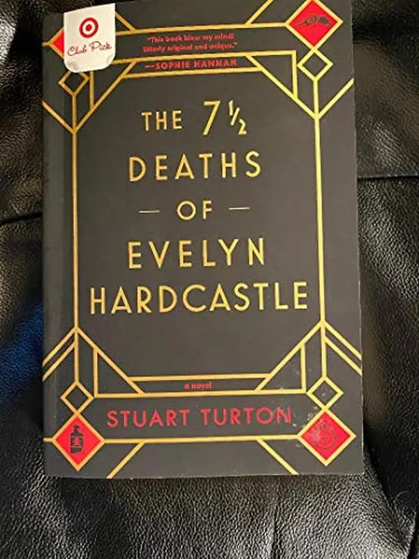 USED Book - The 7 1/2 Deaths of Evelyn Hardcastle by Stuart Turton (Paperback)