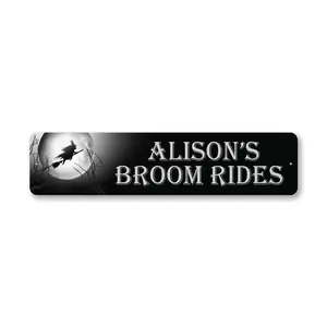 Custom Broom Rides Sign