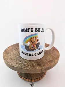 Don't Be A Douche Canoe Coffee Mug