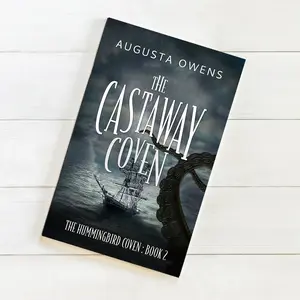 The Castaway Coven: Book 2 in the Hummingbird Coven Trilogy