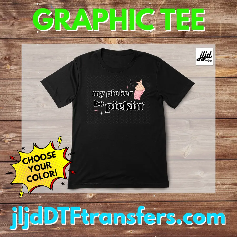 My Picker be Pickin' | unisex graphic tee t-shirt SoftStyle Ring Spun Cotton | Ryze Party  | Bomb Party Fizz | diamond jewelry rep custom apparel