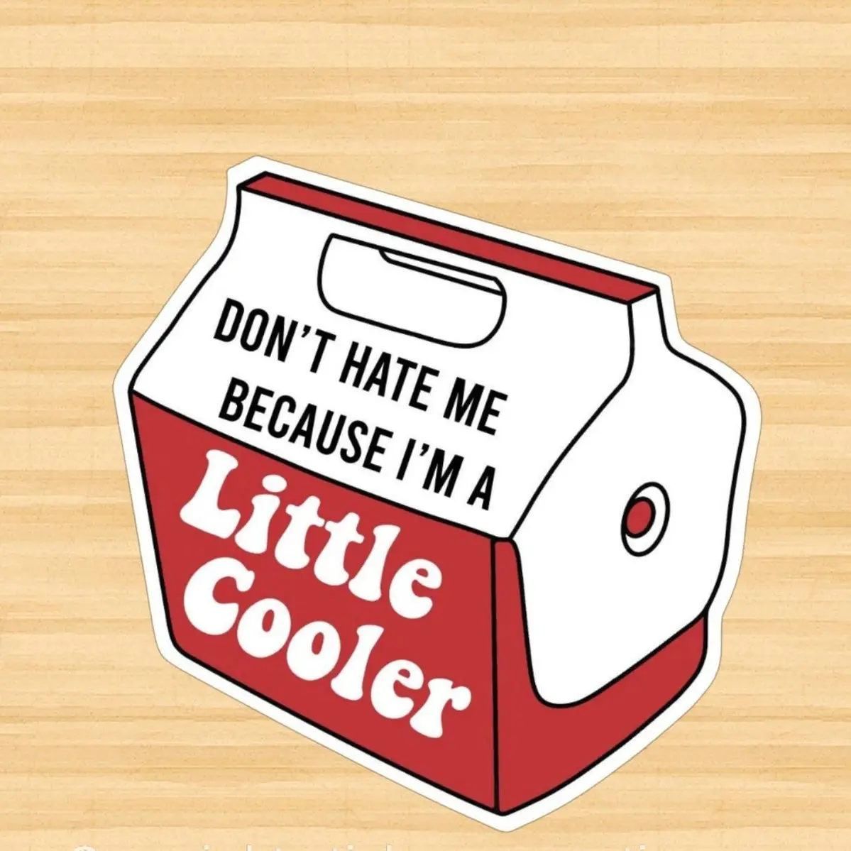 Little cooler vinyl sticker, Summer Time Stickers, Funny Adult Decal