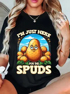100% Cotton Vegetable Potato I'm Just Here For The Spuds Potato Lover T-Shirt