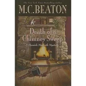 USED-Death of a Chimney Sweep (A Hamish Macbeth Mystery) by M.C. Beaton (Hardcover)