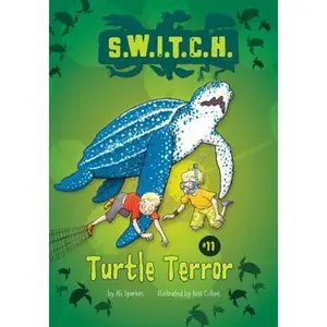 USED-Turtle Terror (S.W.I.T.C.H., 11) by Ali Sparkes (Paperback)