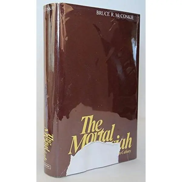 USED Book - The Mortal Messiah from Bethlehem to Calvary Book 4 (The Messianic Trilogy) by Bruce R. McConkie (Hardcover) - english