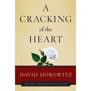 USED-A Cracking of the Heart by Horowitz, David (Hardcover)