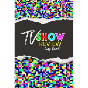 TV Show Review Log Book: A Journal Made Just For TV Junkies! Track The TV Show Seasons You've Watched, Provide Your Comments, Ratings, And Reviews, And Look Back On Your Favorites To Watch Again. Paperback – November 15, 2023