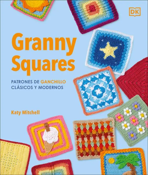 The Granny Square Crochet Book - Katy Mitchell, Hard Cover (100+ Classic & Modern Crochet Patterns for Cardigans, Baby Blankets), 1.6 lbs, 9.2" H x 7.8" L x 0.9" W