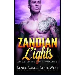 USED-Zandian Lights: An Alien Warrior Holiday Romance by West, Rebel (Paperback)