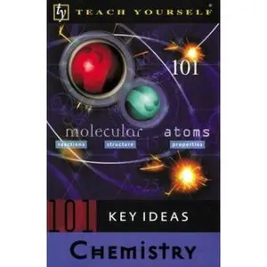 USED-Teach Yourself 101 Key Ideas Chemistry by Andrew Scott (Paperback)