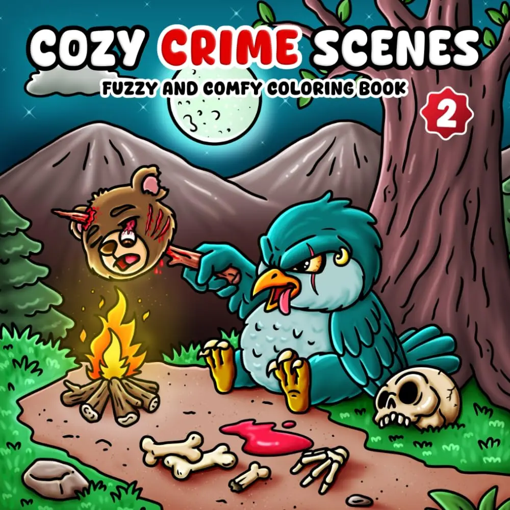 Cozy Crime Scenes 2: fuzzy and comfy coloring book for Adults & Teens - 40 Hand-Drawn Hygge vibes Crime to Color for Stress Relief and Fun (bold and easy) (Cozy Crime Scenes coloring books) Paperback