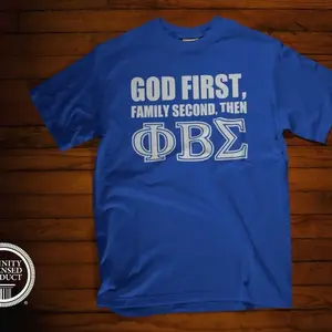 Phi Beta Sigma "God First Then, ..." Greek T-Shirt