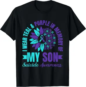 100% Cotton I Wear Teal Purple In Memory Of My Son Suicide Awareness T-Shirt