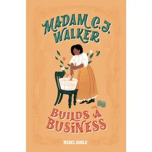 USED-Madam C. J. Walker Builds a Business by Rebel Girls (Hardcover)