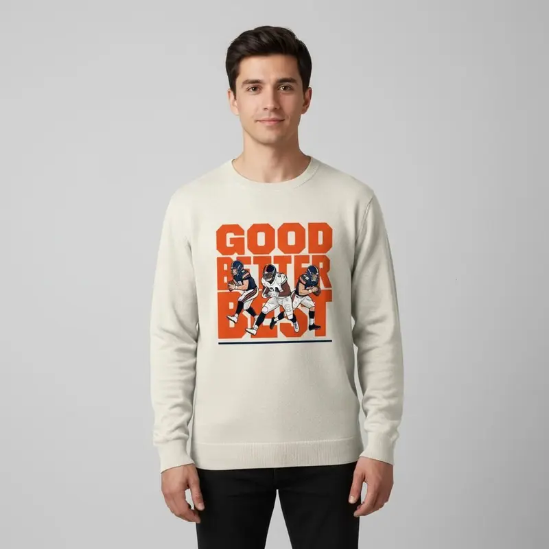 Pro Football Mantra Shirt, Good Better Best Quote sweatshirt, Inspirational Coach Shirt, Motivational Locker Room Tee