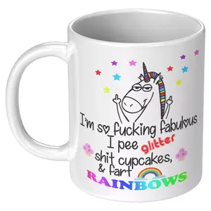 Fabulous Unicorn Mug, Funny Rainbow Cup, Glitter and Cupcakes Coffee Mug, Sassy Gift Idea, Bold Colorful Drinkware - scs12517