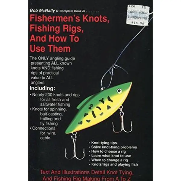 USED Book - Bob McNally's Complete Book of Fishermen's Knots, Fishing Rigs, and How to Use Them by Bob McNally (Paperback) - english