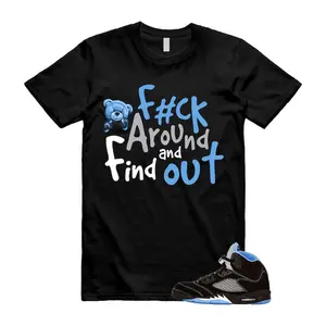 5s Black Uni Blue Matching T Shirt, F Around and Find Out Graphic Shirt, 90s Hip Hop Tee, Gift For Women and Man, Unisex T-Shirt, Sneaker Head Gift