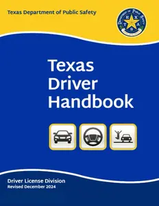 Texas Driver Handbook: Revised December 2024 - Original and Unchanged (Color Print) ((English & Spanish))