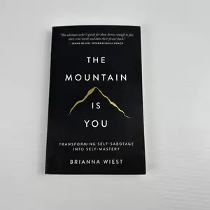 The Mountain Is You: Transforming Self-Sabotage Into Self-Mastery - Paperback