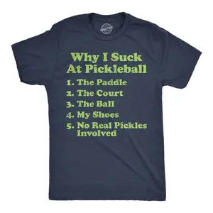 Mens Funny T Shirts Why I Suck At Pickleball List Sarcastic Graphic Novelty Tee for Men Mens Funny T Shirts Cool Vintage Fashion T-Shirt Gift Classic Menswear Pickle Ball Apparel for Men Funny Sarcastic Short Navy -