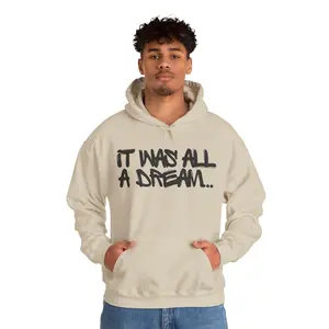 It Was All a Dream Hoodie - Biggie Inspired Sweatshirt - Hip Hop Vintage Apparel SG2