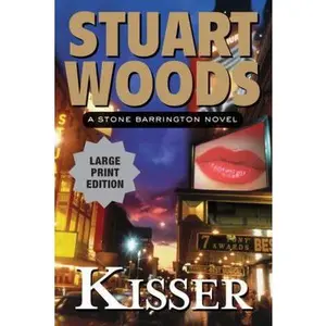 USED-Kisser: A Stone Barrington Novel by Stuart Woods (Paperback)
