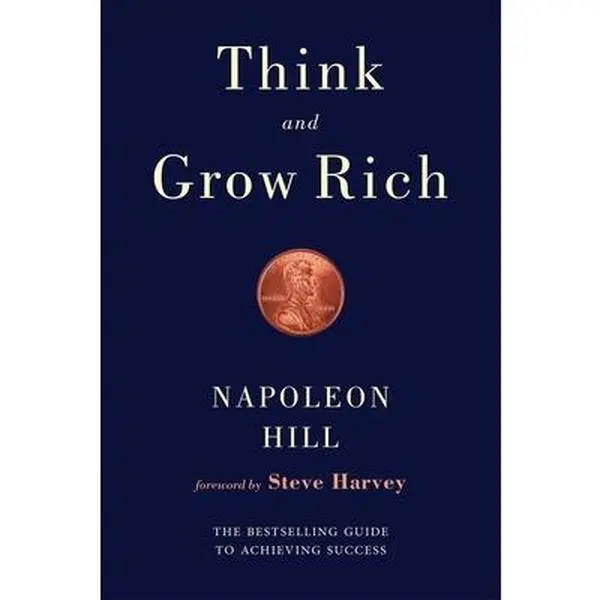 Think and Grow Rich -- Napoleon Hill - Paperback