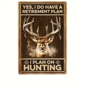 Vintage Deer Hunting Metal Tin Sign - 8X12 Inches, Distressed Finish With Humorous Retirement Quote, Perfect For Home, Kitchen, Cafe, Bar Decor