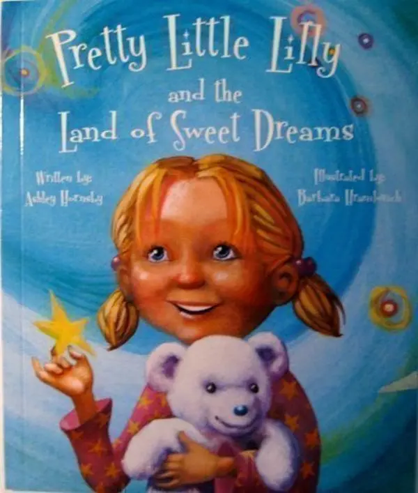 USED Book - Pretty Little Lilly and the Land of Sweet Dreams (Pretty Little Lilly Series) by Ashley Hornsby (Paperback) - english