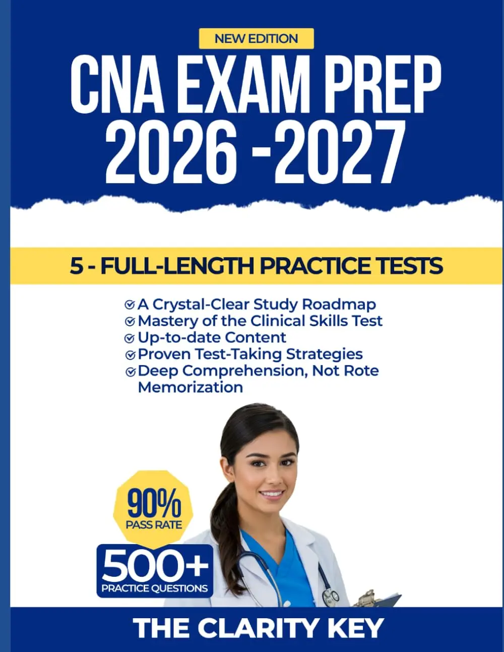 Cna Testing Guide CNA Exam Prep 2026-2027: Study Guide with Proven Strategies, 5 Full ...