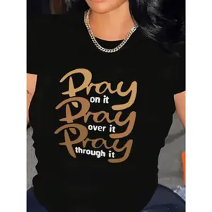 Women's Pray Letter Print Round Neck Short Sleeve 100% Cotton T-Shirt, Pray On It Pray Over It Pray Through It Graphic Tees Women Tops