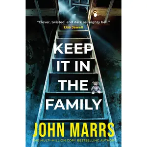 Keep It in the Family -- John Marrs - Paperback